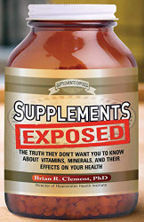 Supplements Exposed: The Truth They Don't Want You to Know About