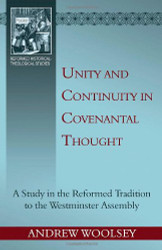 Unity and Continuity in Covenantal Thought