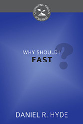 Why Should I Fast