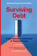 Surviving Debt: Expert Advice for Getting Out of Financial Trouble