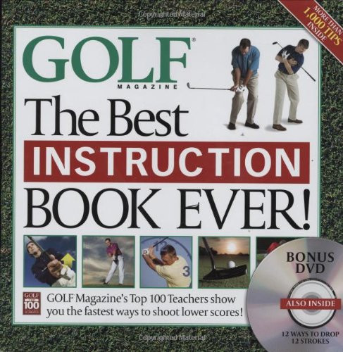 Best Instruction Book Ever! Golf Magazine's Top 100 Teachers Show