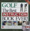 Best Instruction Book Ever! Golf Magazine's Top 100 Teachers Show