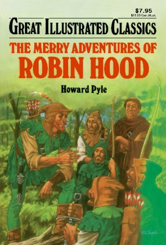 Merry Adventures of Robin Hood by Howard Pyle