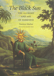 Black Sun: The Alchemy and Art of Darkness Volume 10