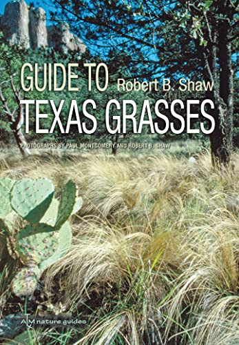 Guide to Texas Grasses