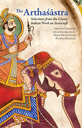 Arthasastra: Selections from the Classic Indian Work on