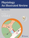 Physiology - An Illustrated Review (Thieme Illustrated Reviews)