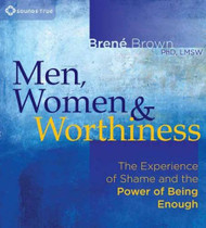 Men Women and Worthiness