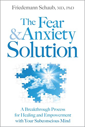 Fear and Anxiety Solution