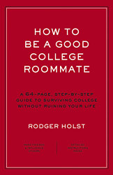 How to Be a Good College Roommate