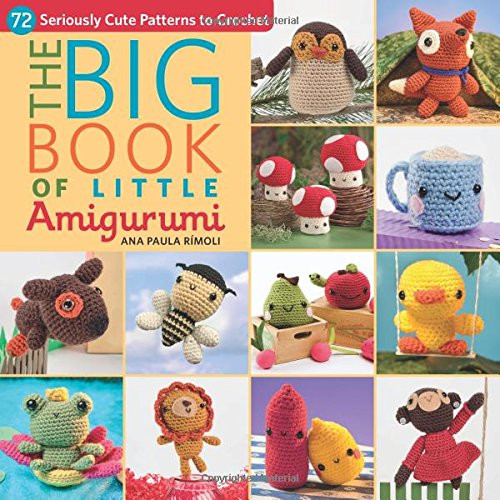 Big Book of Little Amigurumi