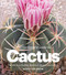 Gardener's Guide to Cactus
