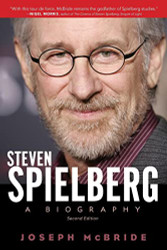 Steven Spielberg: A Biography