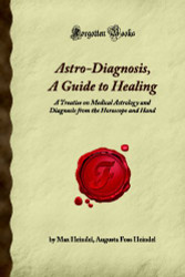 Astro-Diagnosis A Guide to Healing