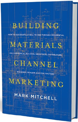 Building Materials Channel Marketing