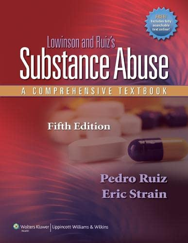 Lowinson and Ruiz's Substance Abuse: A Comprehensive Textbook