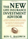 New Life Insurance Investment Advisor