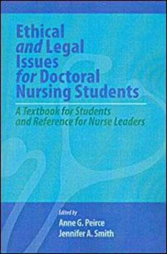 Ethical and Legal Issues for Doctoral Nursing Students