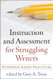 Instruction and Assessment for Struggling Writers