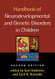 Handbook of Neurodevelopmental and Genetic Disorders in Children