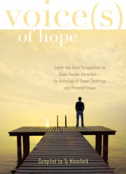 Voices of Hope: Latter-Day Saint Perspectives on Same Gender