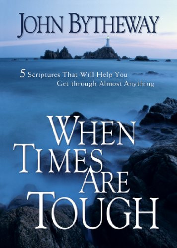When Times Are Tough: 5 Scriptures That Will Help You Get Through