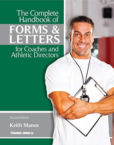 Complete Handbook of Forms and Letters for Coaches and Athletic