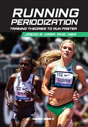 Running Periodization: Training Theories to Run Faster