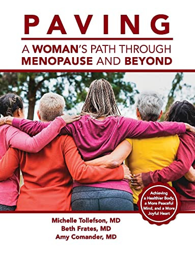 PAVING a Woman's Path Through Menopause and Beyond