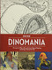 Dinomania: The Lost Art of Winsor McCay The Secret Origins of King