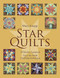Star Quilts: 35 Blocks 5 Projects - Easy No-Math Drafting Technique