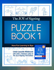 Joy of Signing Puzzle Book 1: Have Fun Learning to Sign
