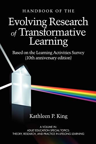 Handbook of the Evolving Research of Transformative Learning