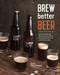 Brew Better Beer: Learn