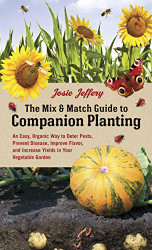 Mix & Match Guide to Companion Planting
