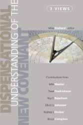 Dispensational Understanding of the New Covenant