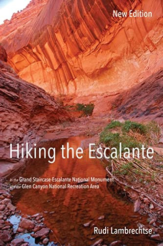 Hiking the Escalante: In the Grand Staircase-Escalante National