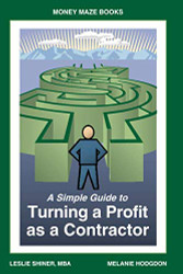 Simple Guide to Turning A Profit as a Contractor