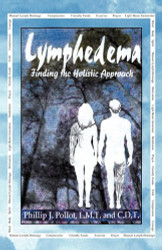 Lymphedema: Finding the Holistic Approach