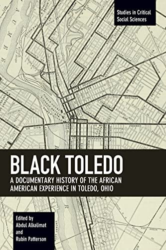 Black Toledo: A Documentary History of the African American Experience