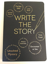 Write the Story: Creative Writing Journal Notebook - Writers Teaching