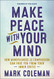 Make Peace with Your Mind