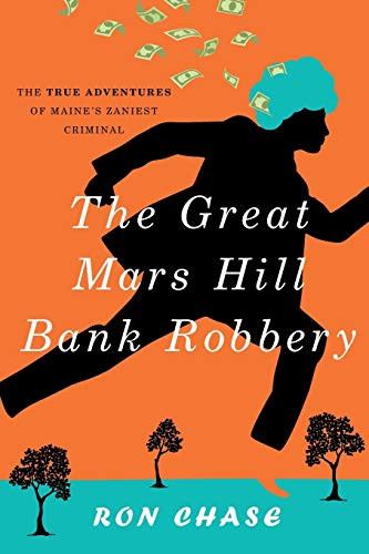 Great Mars Hill Bank Robbery