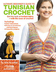 Ultimate Beginner's Guide to Tunisian Crochet-9 Beautiful Projects