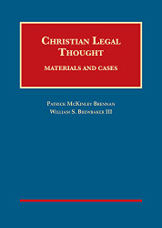 Christian Legal Thought: Materials and Cases