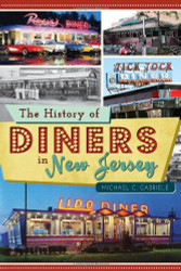 History of Diners in New Jersey (American Palate)