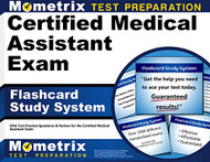 Certified Medical Assistant Exam Flashcard Study System