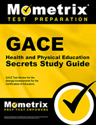 GACE Health and Physical Education Secrets Study Guide