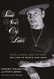 Smile Now Cry Later: Guns Gangs and Tattoos-My Life in Black
