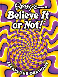 Ripley's Believe It Or Not! Escape the Ordinary (19) (ANNUAL)
